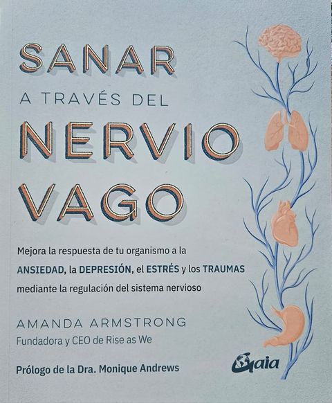 Sanar el trauma a través del nervio vago - Amanda Armstrong