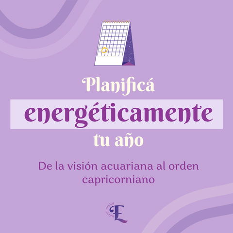 Planificá energeticamente tu año