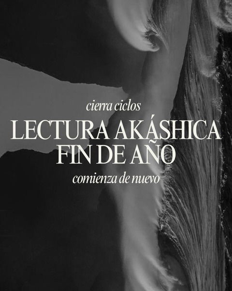 Lectura Akáshica de Fin de Año.