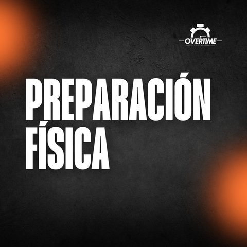 PREPARACIÓN FÍSICA