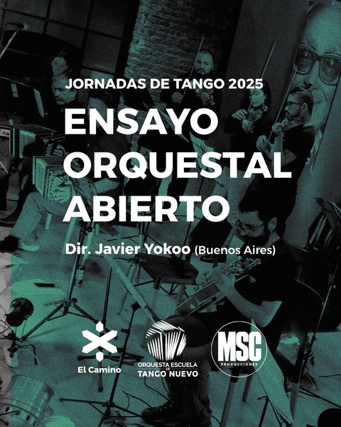 Jornadas de Tango 2025: ensayo abierto