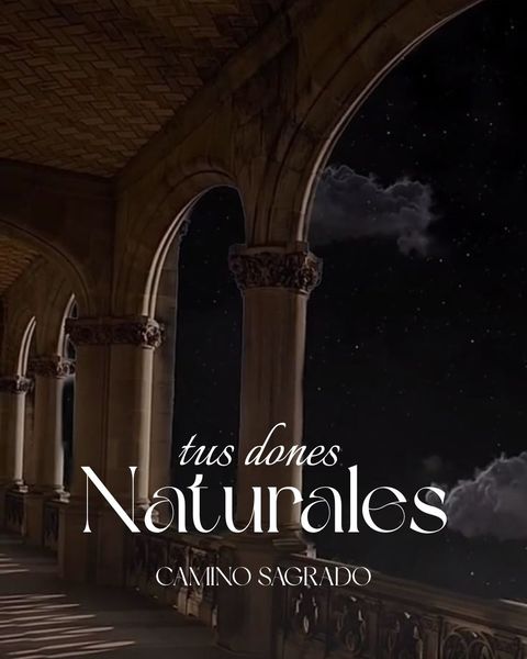 Tus dones Naturales