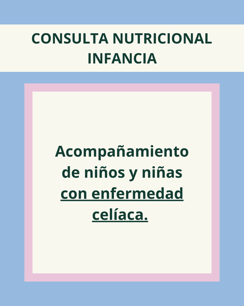 Consulta nutricional en celiaquía para infancias