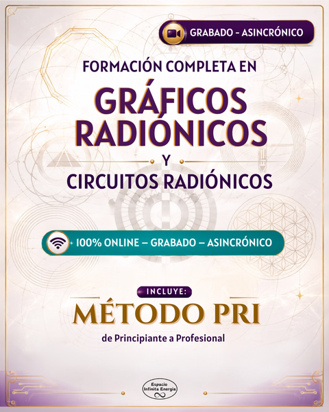 FORMACION COMPLETA EN GRAFICOS Y CIRCUITOS RADIONICOS (Metodo PRI + Curso de Graficos y Circuitos Radionicos)