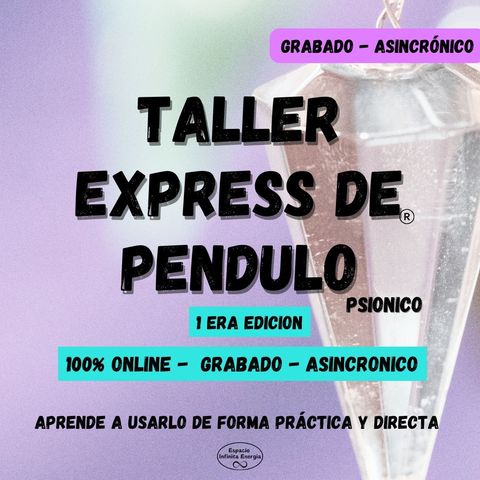 Taller * Express de Pendulo * 1era Edicion