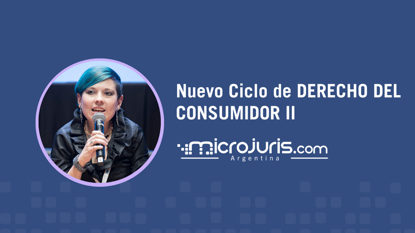 Nuevo Ciclo de DERECHO DEL CONSUMIDOR II