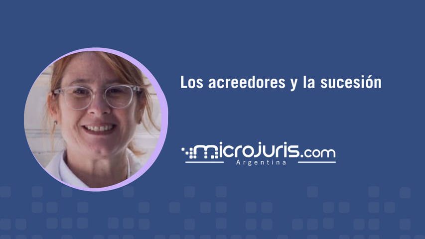 Los acreedores y la sucesión