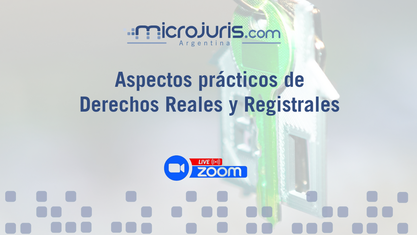 Aspectos prácticos de Derechos Reales y Registrales