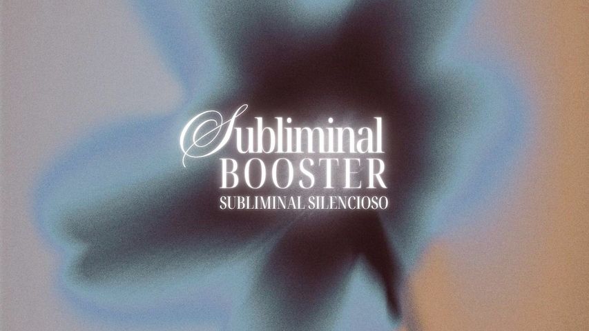 Subliminal personalizado + Booster