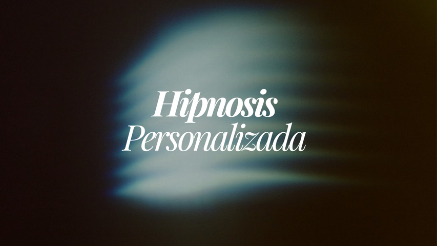 Hipnosis personalizada