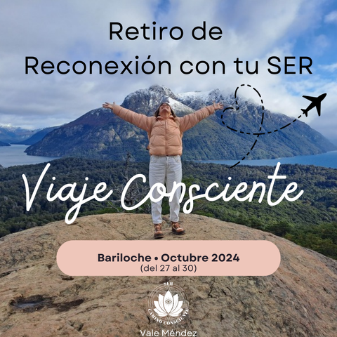 Retiro de Reconexión Profunda con tu SER - Bariloche 2024 (Del 27-10 al 30-10)