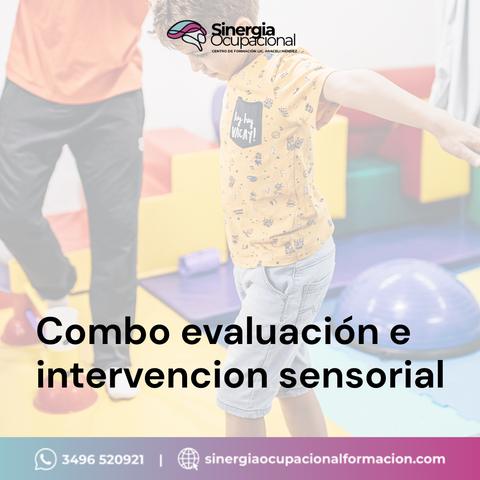 Combo Evaluación e Intervención Sensorial 