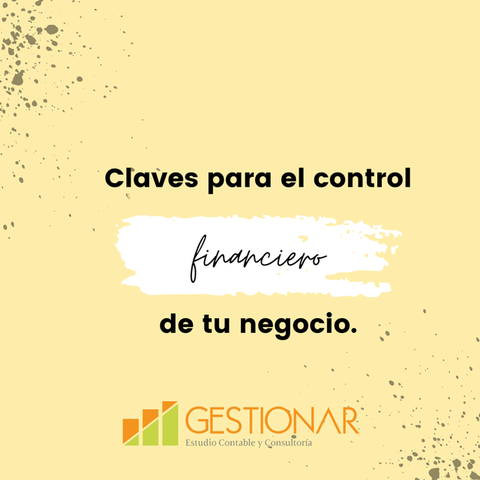 Claves para el control financiero de tu negocio