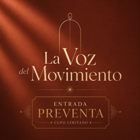 La Voz del Movimiento Entrada Preventa