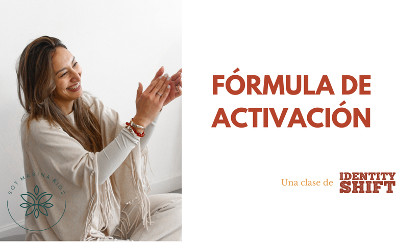 La formula de Activación