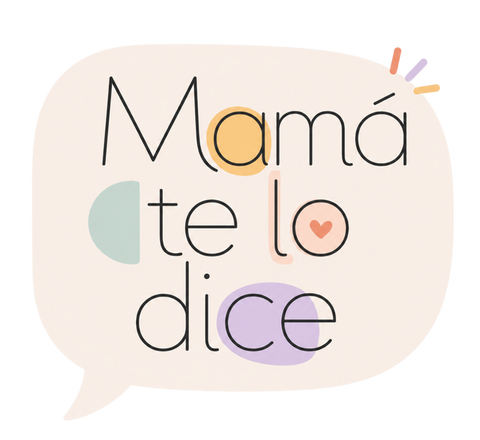 Mamá te lo dice! 