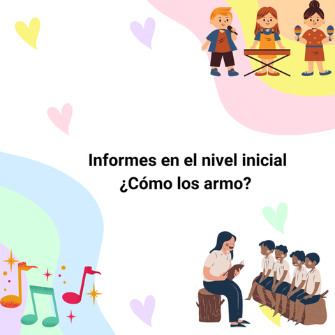 Informes en el nivel inicial 