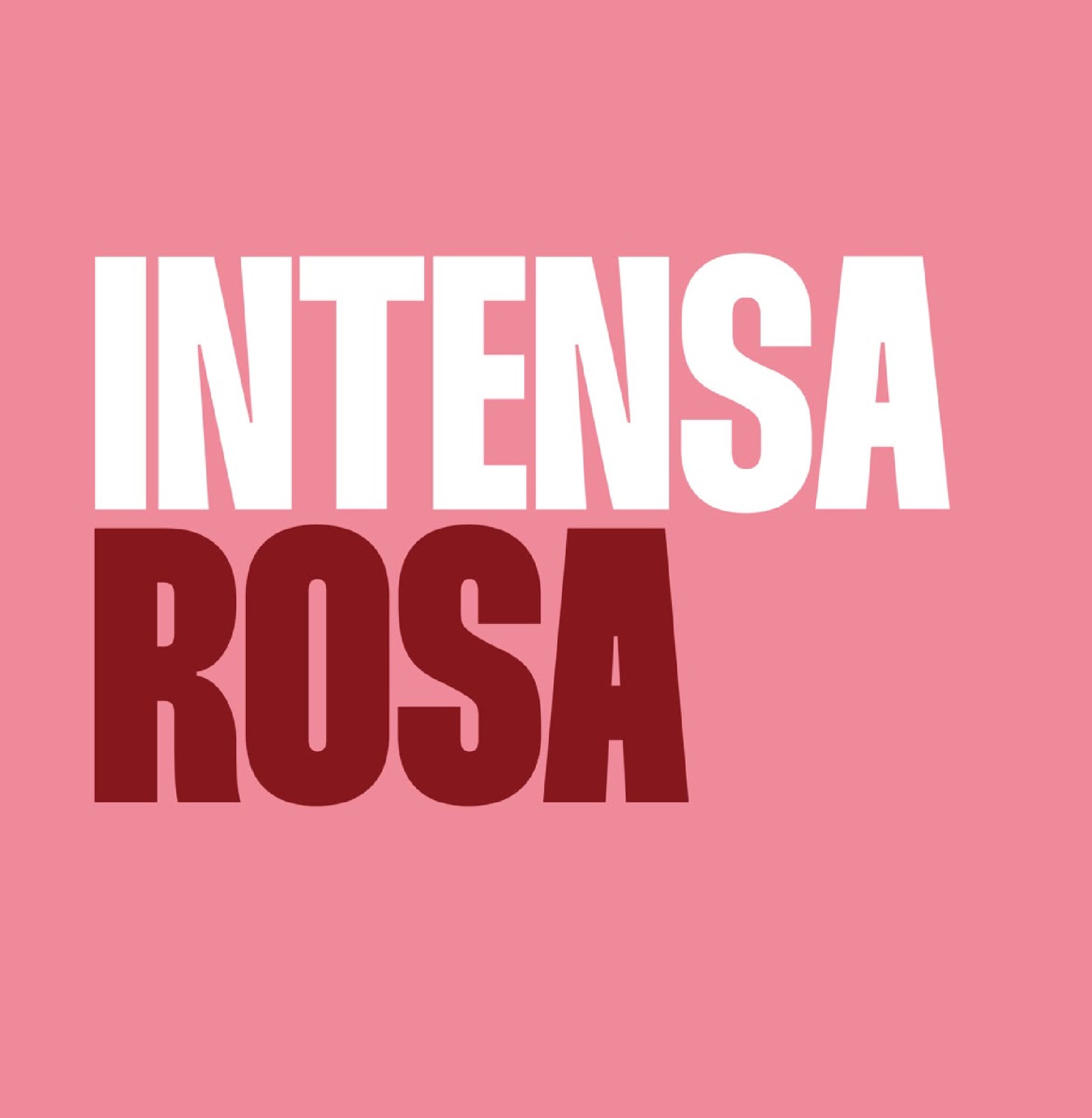 Intensa Rosa