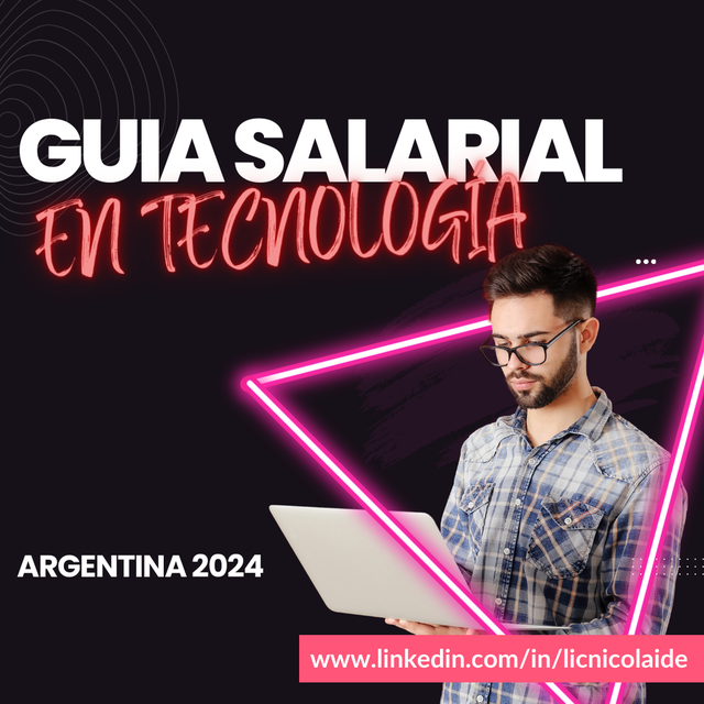 Encuesta Guía Salarial en Tecnología - Argentina 2024