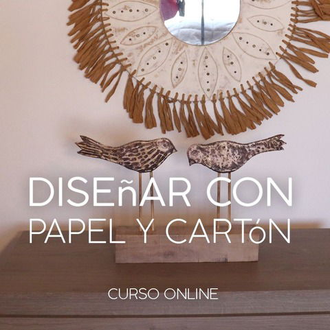 Transforma tu hogar: Curso de Creación con Cartón y Papel. 