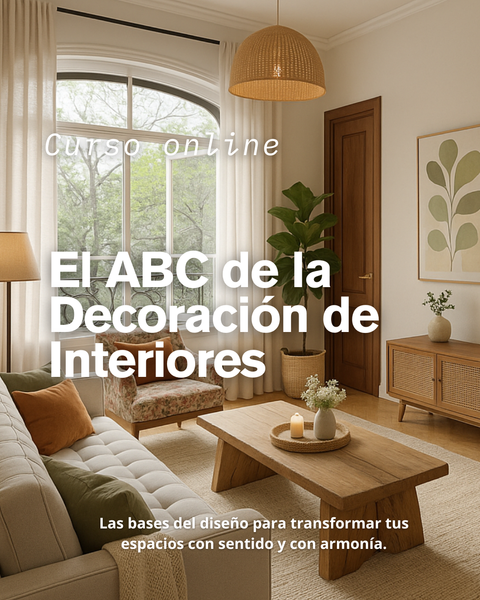  El ABC de la Decoración de Interiores. (Los módulos sobre técnicas para decorar del curso RENOVA SIN OBRA)
