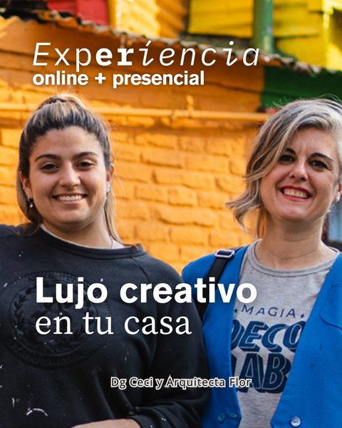 EXPERIENCIA LUJO CREATIVO EN TU CASA. MIX ASESORIA ONLINE Y PRESENCIAL