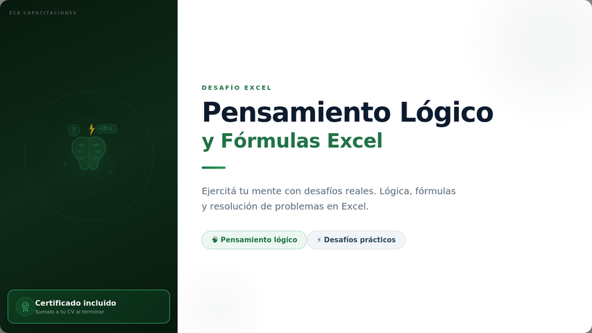 Desafíos Excel: Pensamiento Lógico y Fórmulas