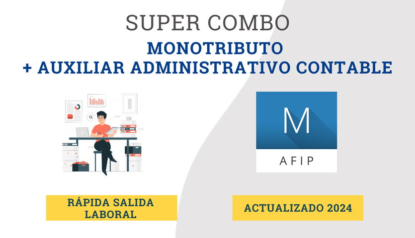 Auxiliar administrativo contable + Monotributo 2024