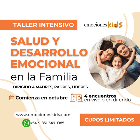 Taller Intensivo: Salud y Desarrollo Emocional en la Familia
