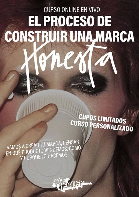 El proceso de construir una Marca ( honesta )