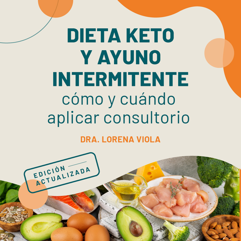 DIETA KETO y Ayuno Intermitente (3ra edición actualizada)