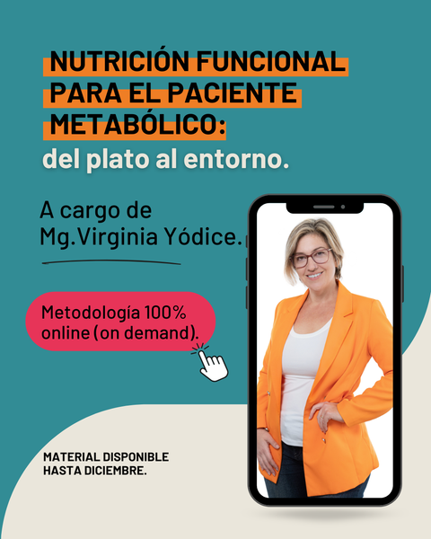NUTRICIÓN FUNCIONAL PARA EL PACIENTE METABÓLICO