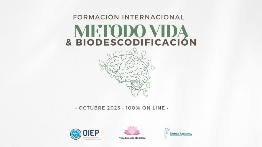 FORMACIÓN INTERNACIONAL MÉTODO VIDA & BIODESCODIFICACIÓN (EDI 9)