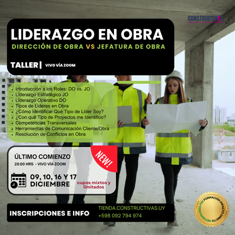 LIDERAZGO EN OBRA | DIRECCIÓN DE OBRA VS JEFATURA DE OBRA