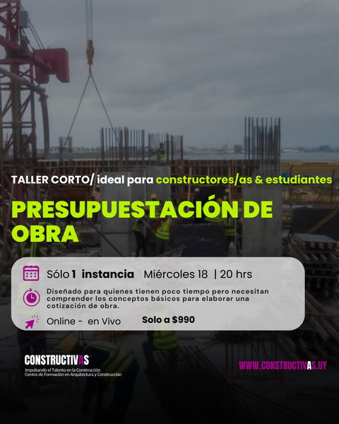 Taller EXPRÉS | Claves para Elaborar un Presupuesto de Obra 