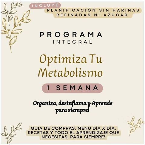PROGRAMA OPTIMIZACION DEL METABOLISMO 1 SEMANA