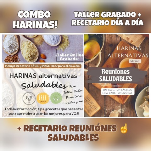 COMBO HARINAS ALTERNATIVAS SALUDABLES! TALLER + 2 RECETARIOS!